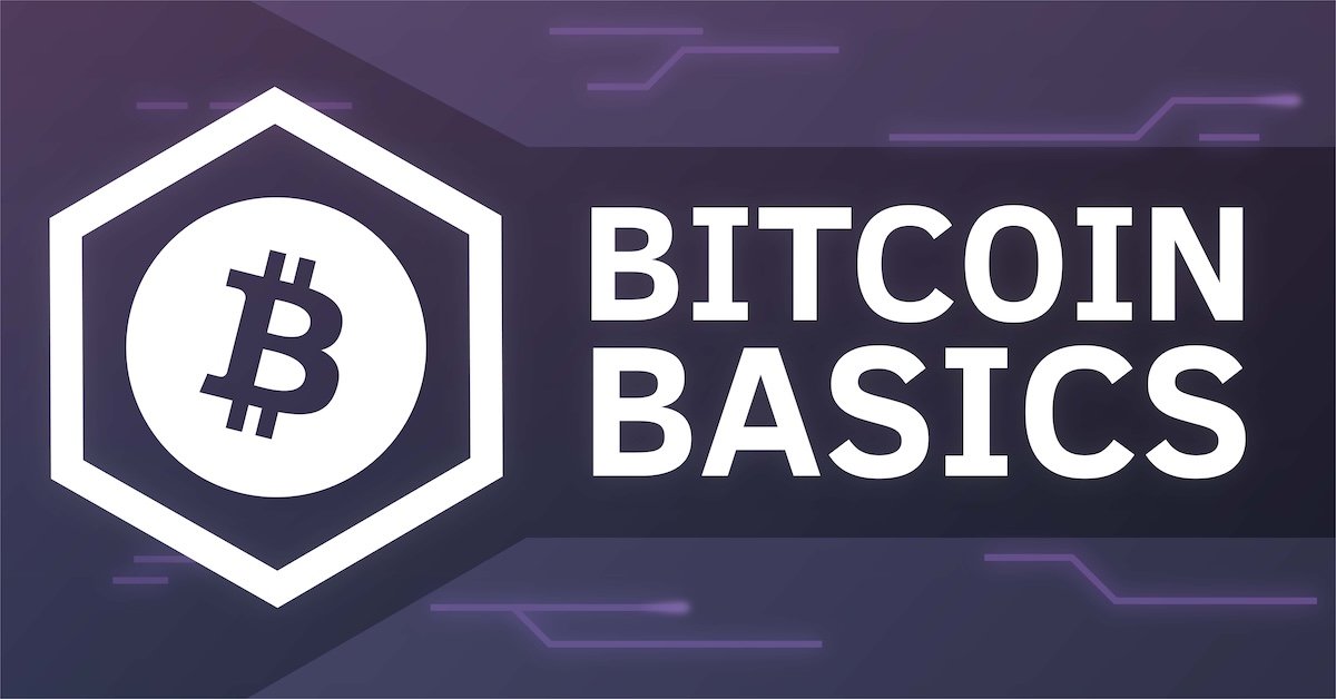Bitcoin Basics